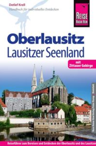 Reiseführer Oberlausitz und Zittauer Gebirge