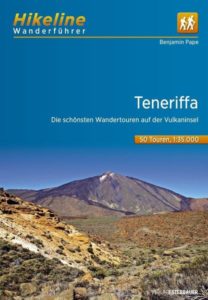 Wanderführer Teneriffa mit 50 Touren und gpx-tracks zum download