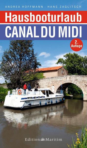 Hausboot urlaub - Führer Canal du Midi