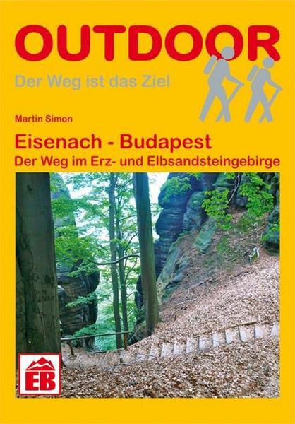 Fernwanderweg Eisenach - Budapest in Elbsandsteingebirge und Böhmischer Schweiz