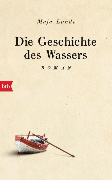 Buchtip - Die Geschichte des Wasser, Maja Lunde | Cover