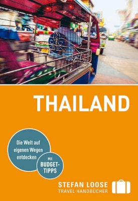 Reiseführer Thailand (komplett) von Stefan Loose