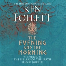 Audio CD Ken Follett: The evening and the morning - A Kingsbridge novel