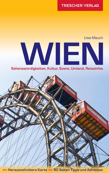 Reiseführer Wien mit Stadtplan im Taschenbuch oder eBook- .pdf - Format