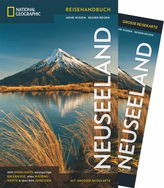 Reisehandbuch Neuseeland mit Nordinsel  und Südinsel von national geographic