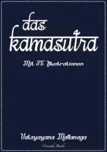 Titelbild "Das Kamasutra" von Vatsyayana Mallanaga als eBook - Ausgabe